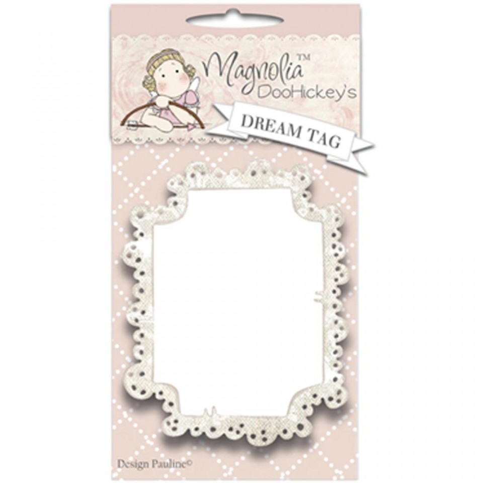 Magnolia Doohickeys - Dream Tag