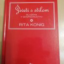 Rita Konig - Živeti s stilom