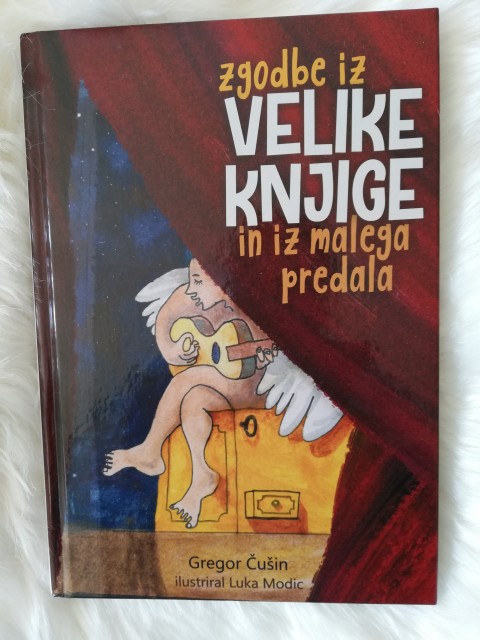 Gregor Čušin: Zgodbe iz velike knjige in izmalega predala
