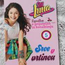 Soy Luna številka. 5, Srce v vrtincu